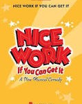 niceworkifyoucangetit
